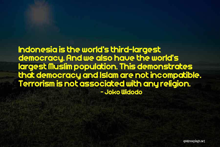 Islam And Terrorism Quotes By Joko Widodo Islam And Terrorism Quotes By Joko Widodo