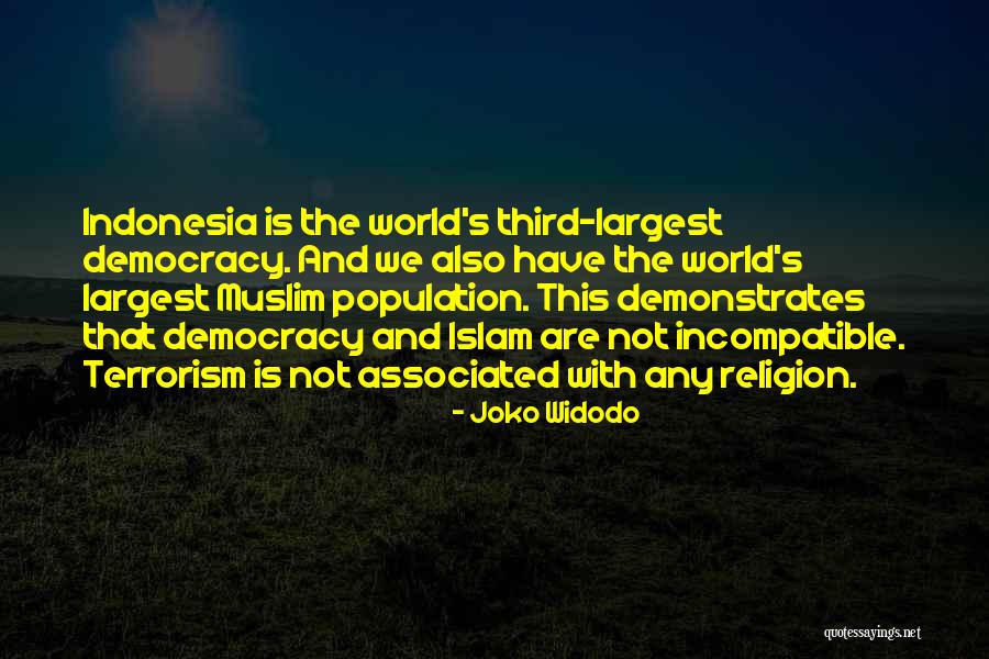 Islam And Terrorism Quotes By Joko Widodo