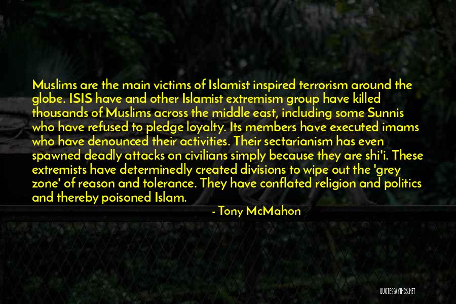 Islam And Terrorism Quotes By Tony McMahon