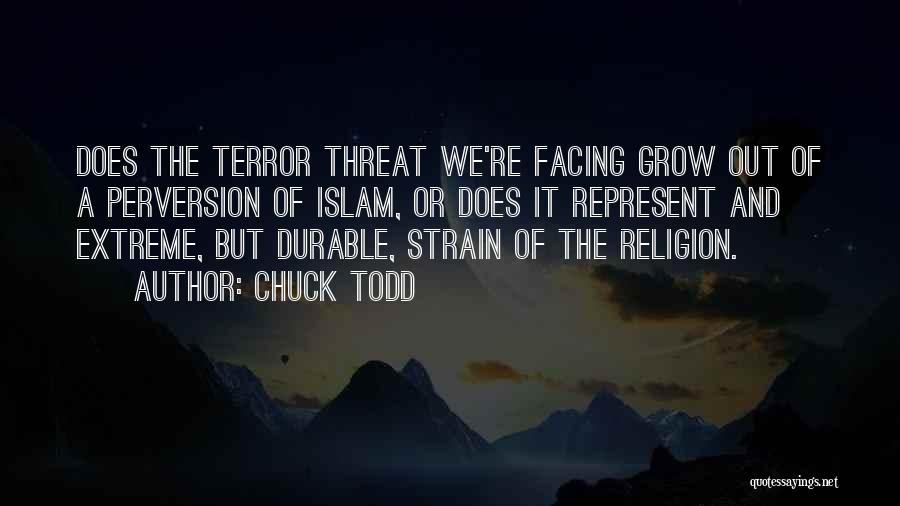 Islam Best Religion Quotes By Chuck Todd