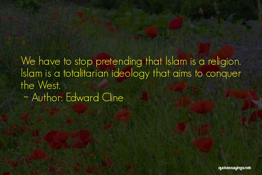 Islam Best Religion Quotes By Edward Cline