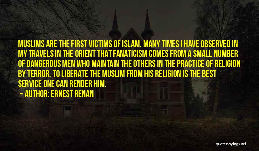 Islam Best Religion Quotes By Ernest Renan