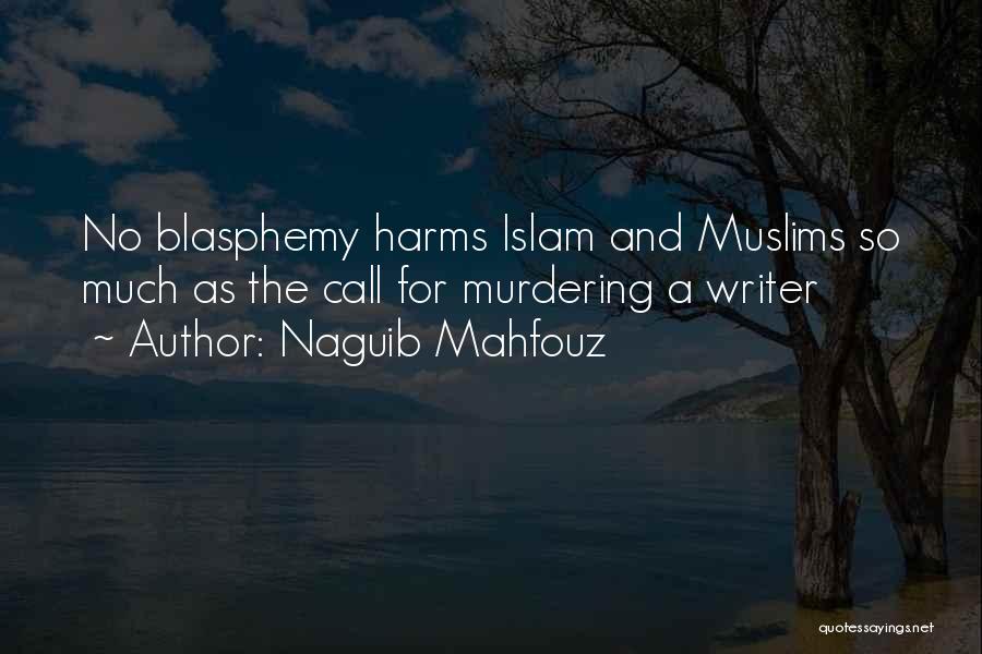 Islam In Arabic Quotes By Naguib Mahfouz