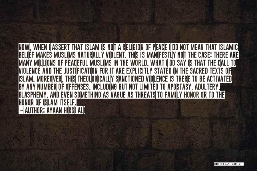 Islam Is A Religion Of Peace Quotes By Ayaan Hirsi Ali