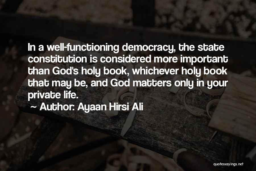 Islam Life Quotes By Ayaan Hirsi Ali