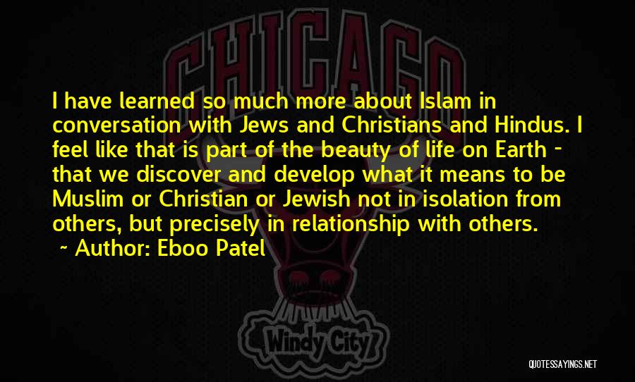 Islam Life Quotes By Eboo Patel