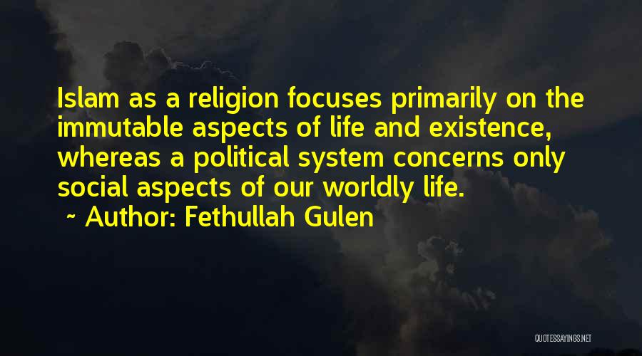 Islam Life Quotes By Fethullah Gulen