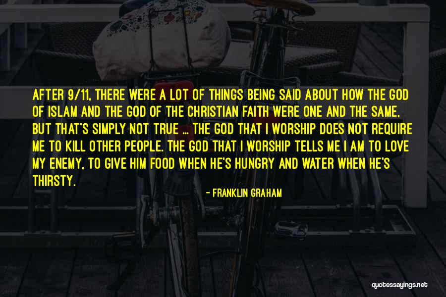 Islam Love Quotes By Franklin Graham Islam Love Quotes By Franklin Graham