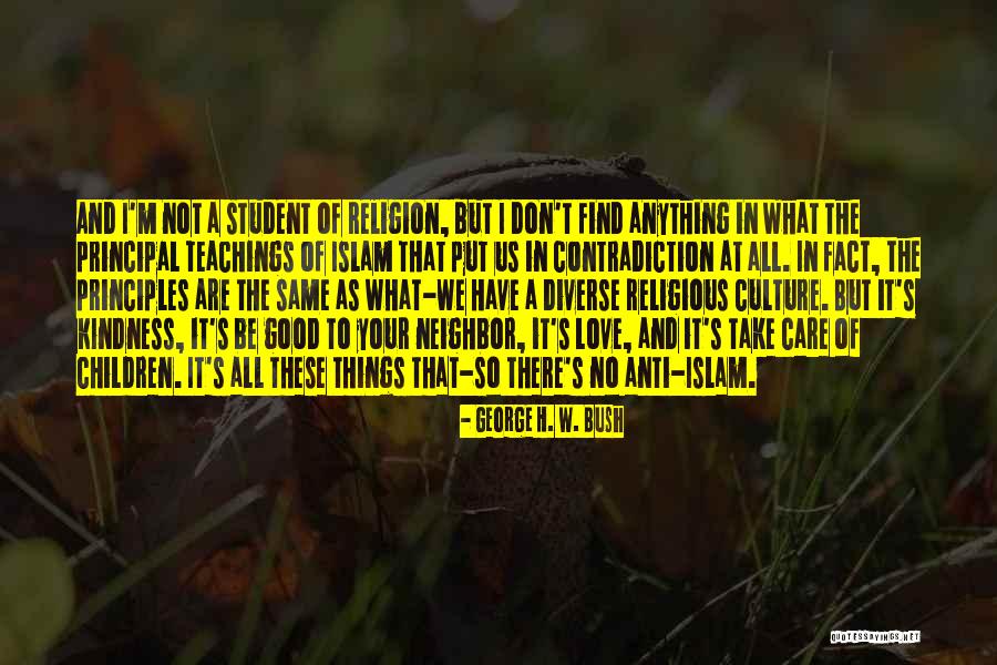 Islam Love Quotes By George H. W. Bush Islam Love Quotes By George H. W. Bush