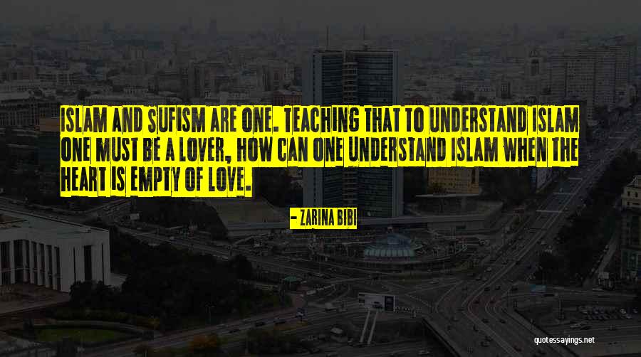 Islam Love Quotes By Zarina Bibi Islam Love Quotes By Zarina Bibi
