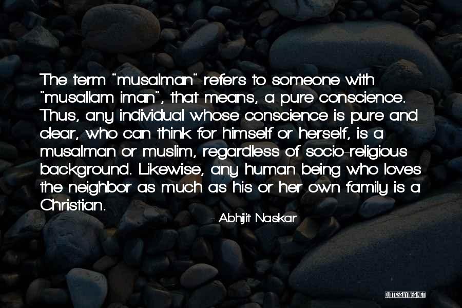 Islam Or Muslim Quotes By Abhijit Naskar Islam Or Muslim Quotes By Abhijit Naskar