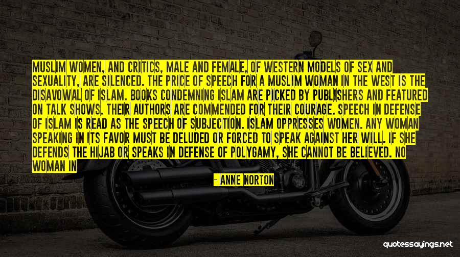 Islam Or Muslim Quotes By Anne Norton Islam Or Muslim Quotes By Anne Norton