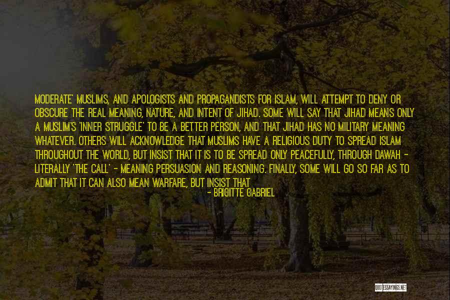 Islam Or Muslim Quotes By Brigitte Gabriel Islam Or Muslim Quotes By Brigitte Gabriel