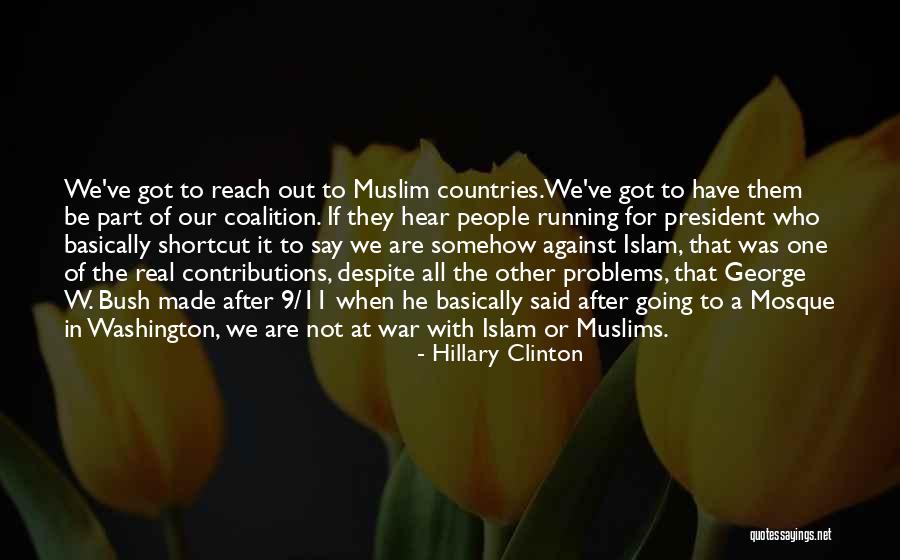 Islam Or Muslim Quotes By Hillary Clinton Islam Or Muslim Quotes By Hillary Clinton