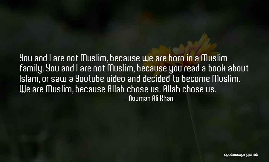 Islam Or Muslim Quotes By Nouman Ali Khan Islam Or Muslim Quotes By Nouman Ali Khan