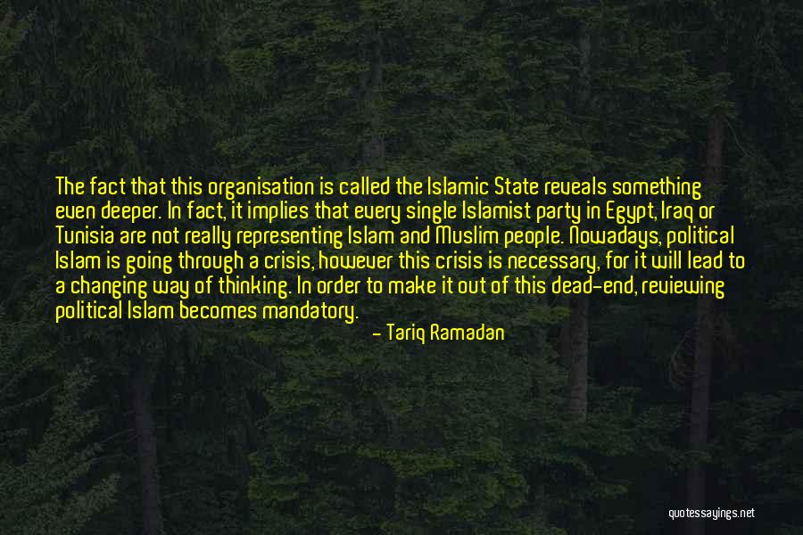Islam Or Muslim Quotes By Tariq Ramadan Islam Or Muslim Quotes By Tariq Ramadan
