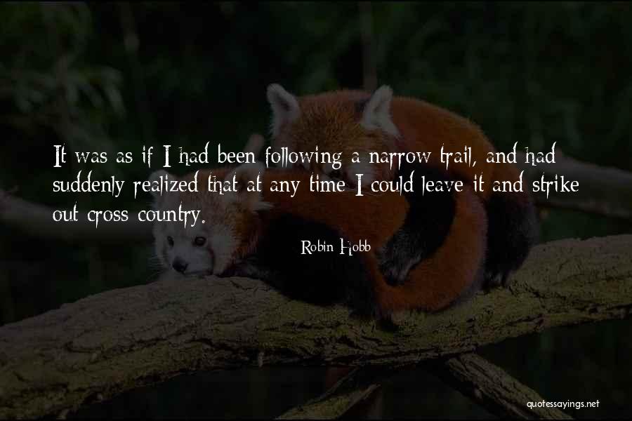 Islam Originated Quotes By Robin Hobb Islam Originated Quotes By Robin Hobb