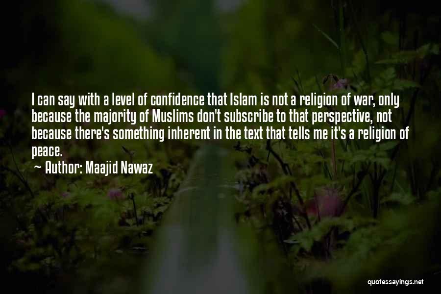Islam Religion Quotes By Maajid Nawaz Islam Religion Quotes By Maajid Nawaz