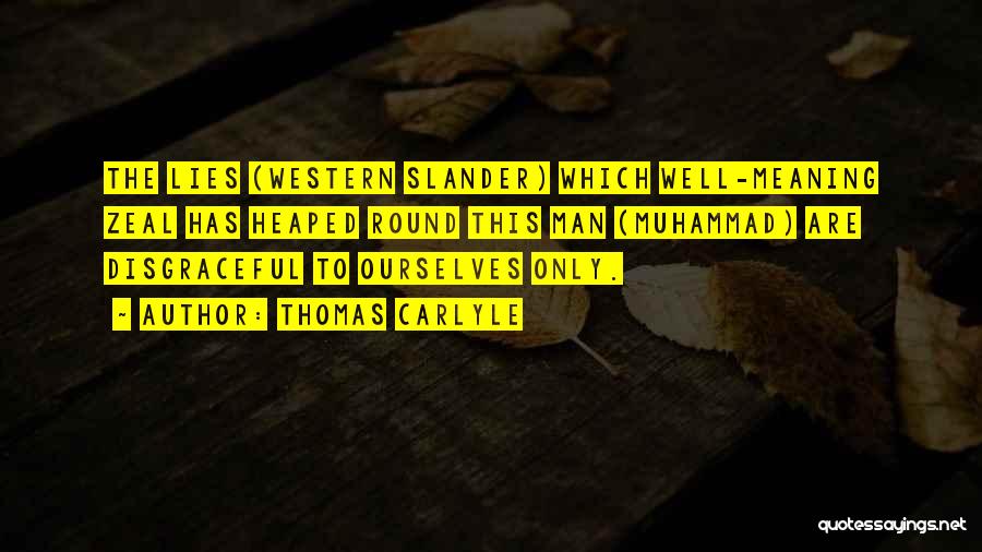 Islam Religion Quotes By Thomas Carlyle