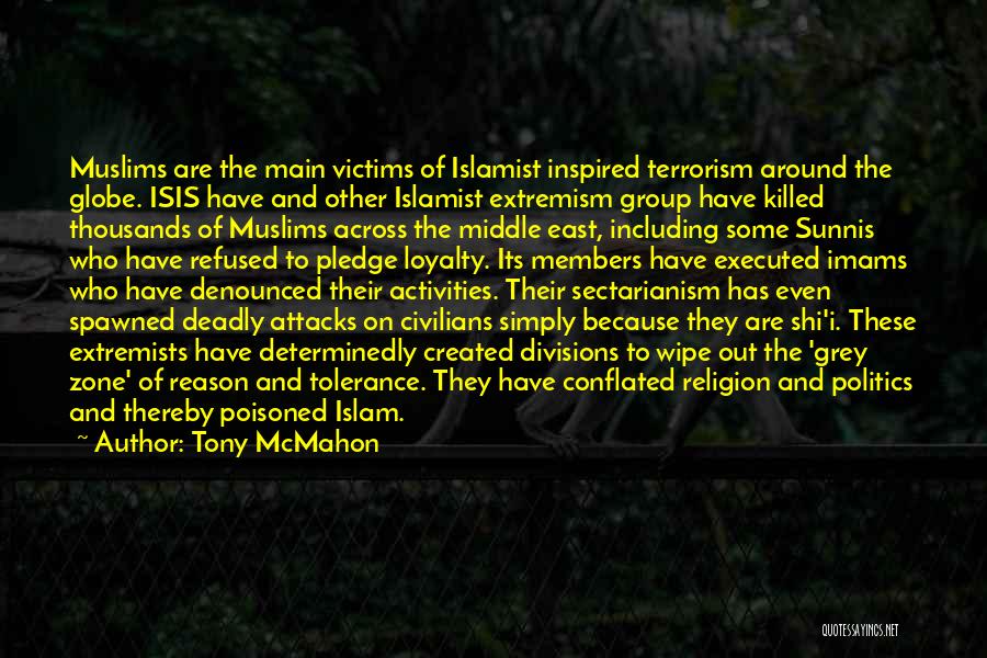 Islam Religion Quotes By Tony McMahon