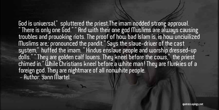 Islam Religion Quotes By Yann Martel