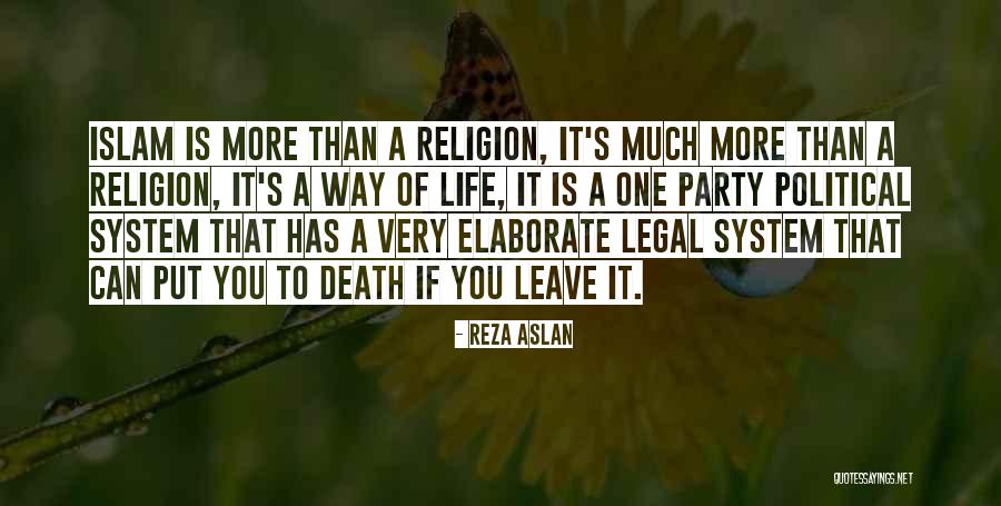 Islam Way Life Quotes By Reza Aslan Islam Way Life Quotes By Reza Aslan