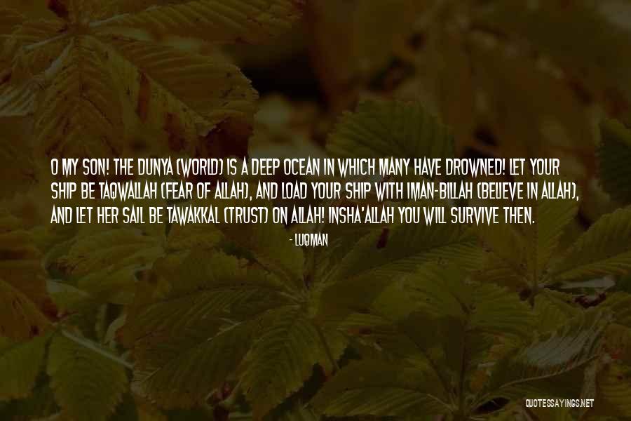 Islamic Allah Quotes By Luqman Islamic Allah Quotes By Luqman