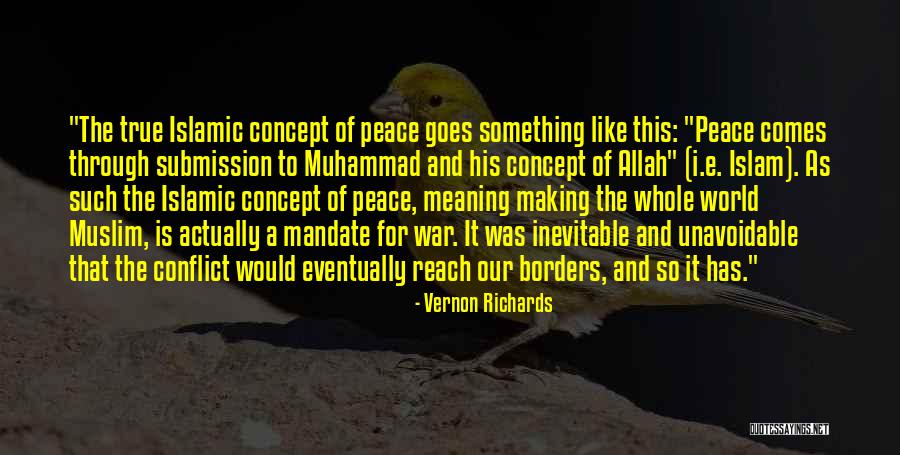 Islamic Allah Quotes By Vernon Richards Islamic Allah Quotes By Vernon Richards