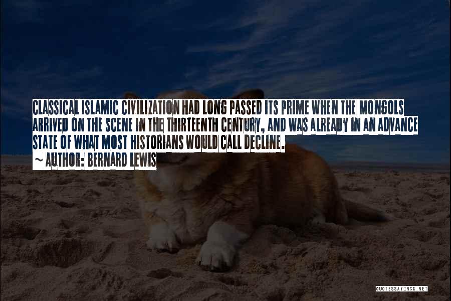 Islamic Civilization Quotes By Bernard Lewis