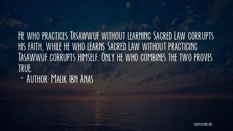 Islamic Faith Quotes By Malik Ibn Anas