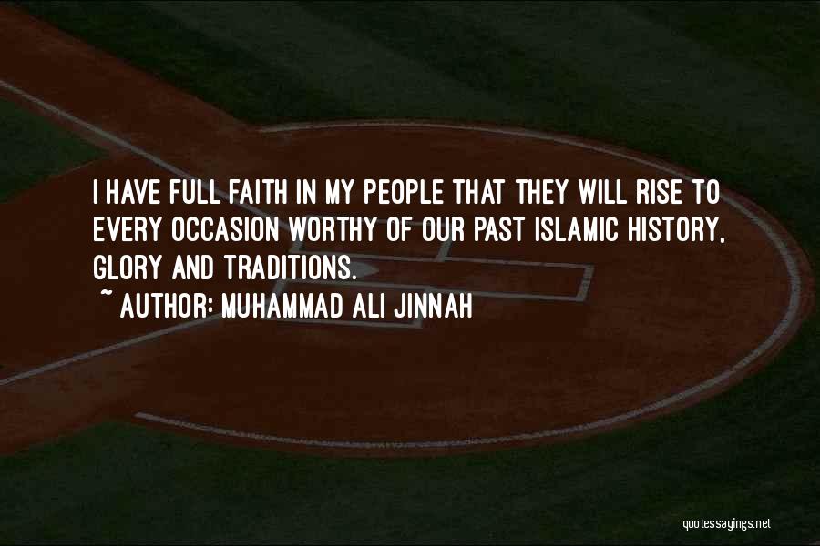 Islamic Faith Quotes By Muhammad Ali Jinnah
