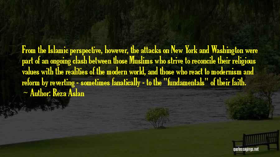 Islamic Faith Quotes By Reza Aslan