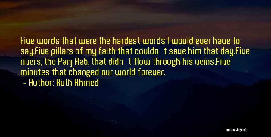 Islamic Faith Quotes By Ruth Ahmed