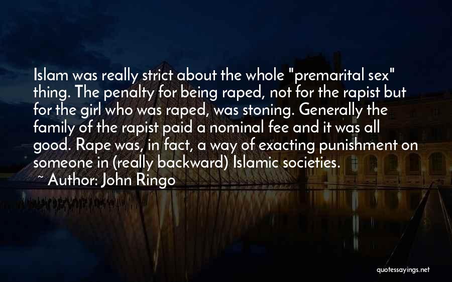 Islamic Girl Quotes By John Ringo