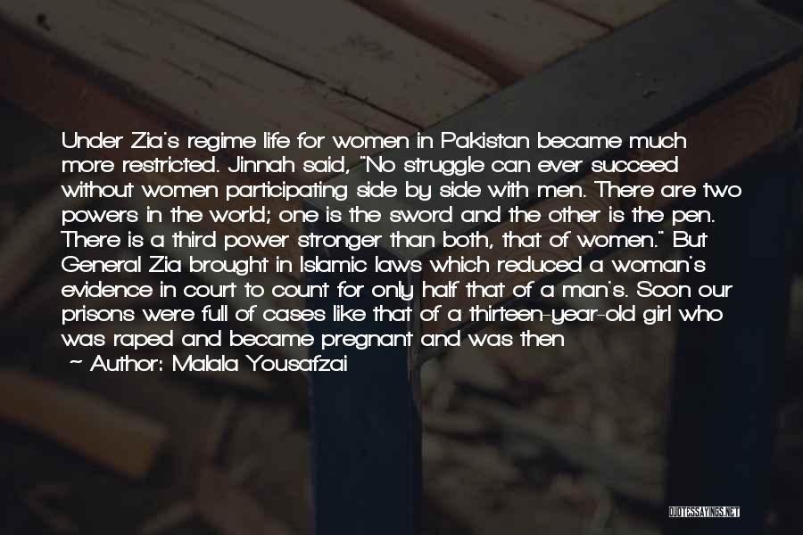 Islamic Girl Quotes By Malala Yousafzai