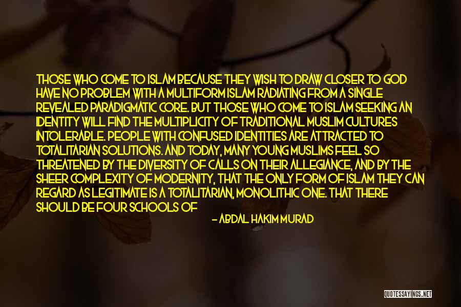 Islamic God Quotes By Abdal Hakim Murad