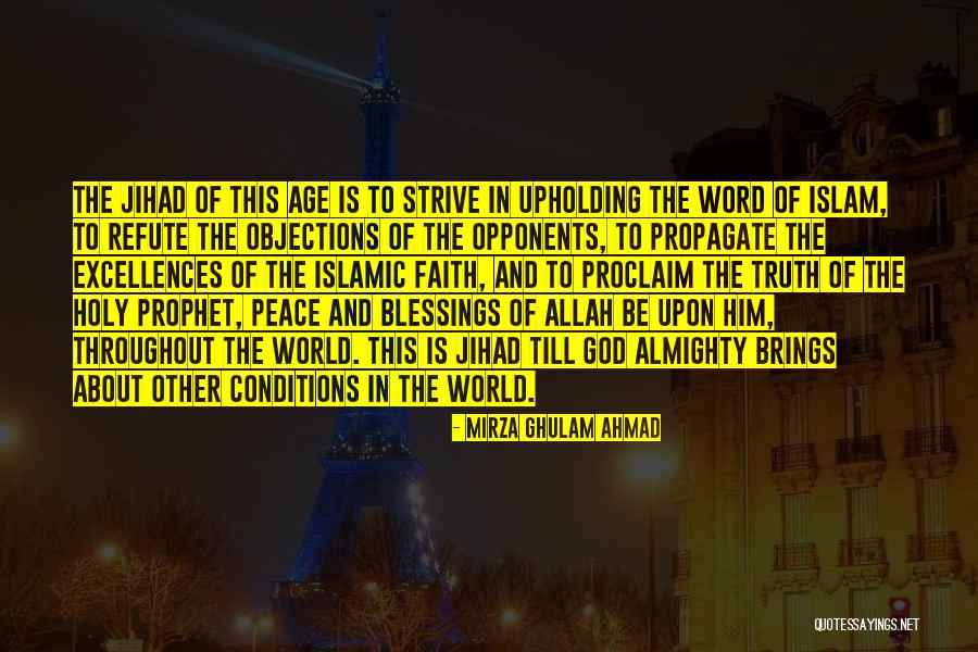 Islamic God Quotes By Mirza Ghulam Ahmad Islamic God Quotes By Mirza Ghulam Ahmad