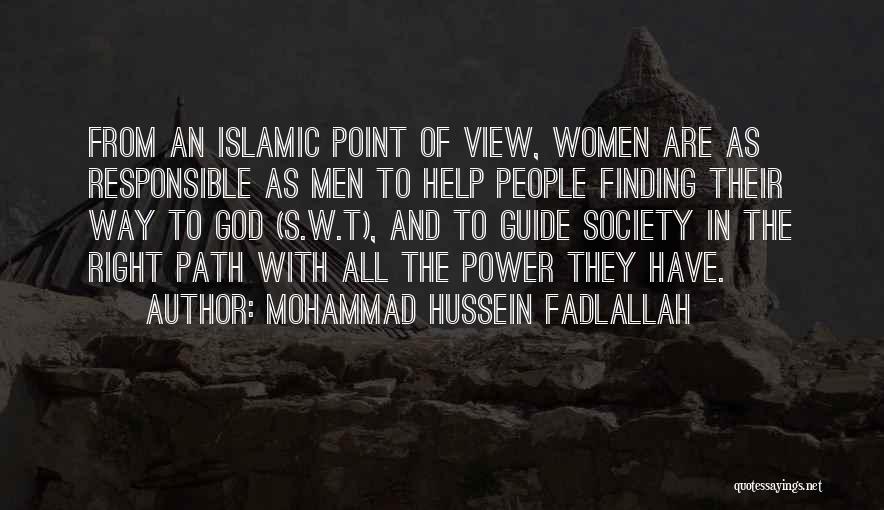 Islamic God Quotes By Mohammad Hussein Fadlallah