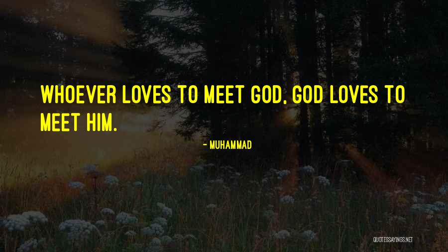 Islamic God Quotes By Muhammad