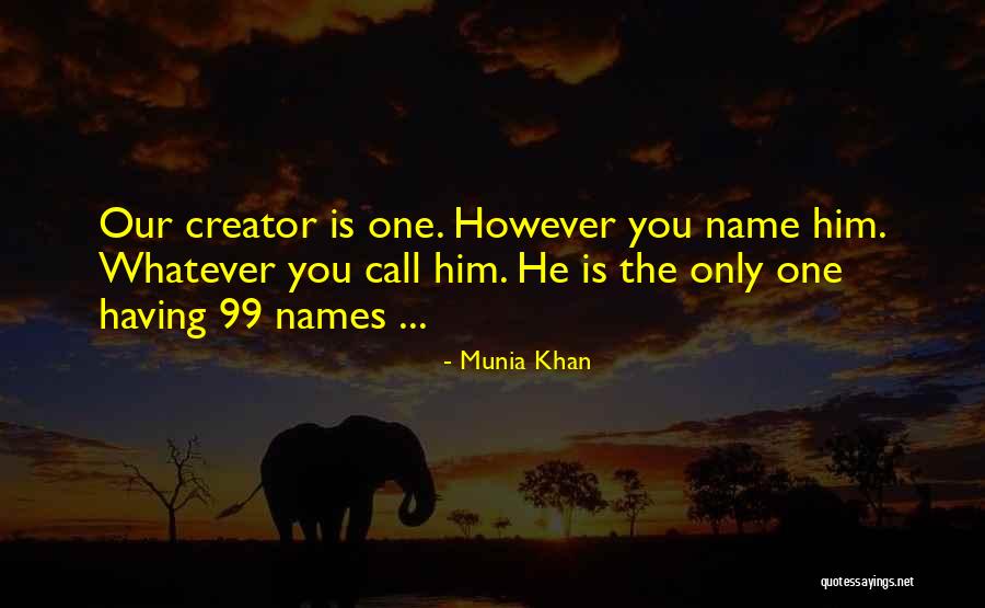 Islamic God Quotes By Munia Khan