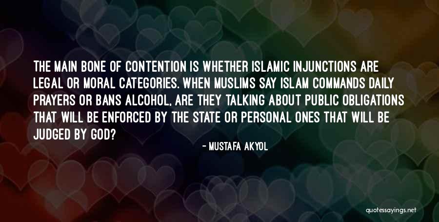 Islamic God Quotes By Mustafa Akyol Islamic God Quotes By Mustafa Akyol