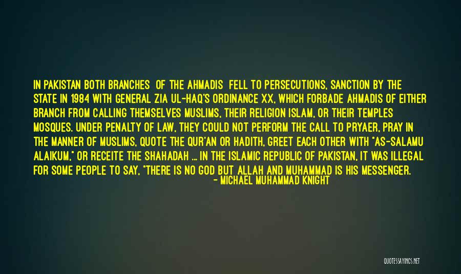 Islamic Hadith Quotes By Michael Muhammad Knight