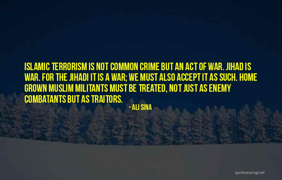 Islamic Jihad Quotes By Ali Sina Islamic Jihad Quotes By Ali Sina