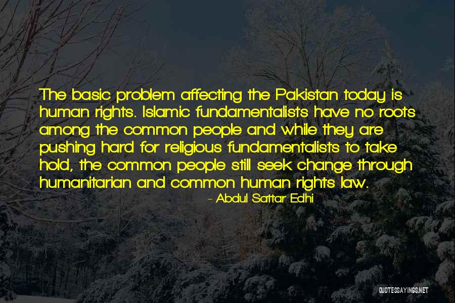 Islamic Law Quotes By Abdul Sattar Edhi Islamic Law Quotes By Abdul Sattar Edhi