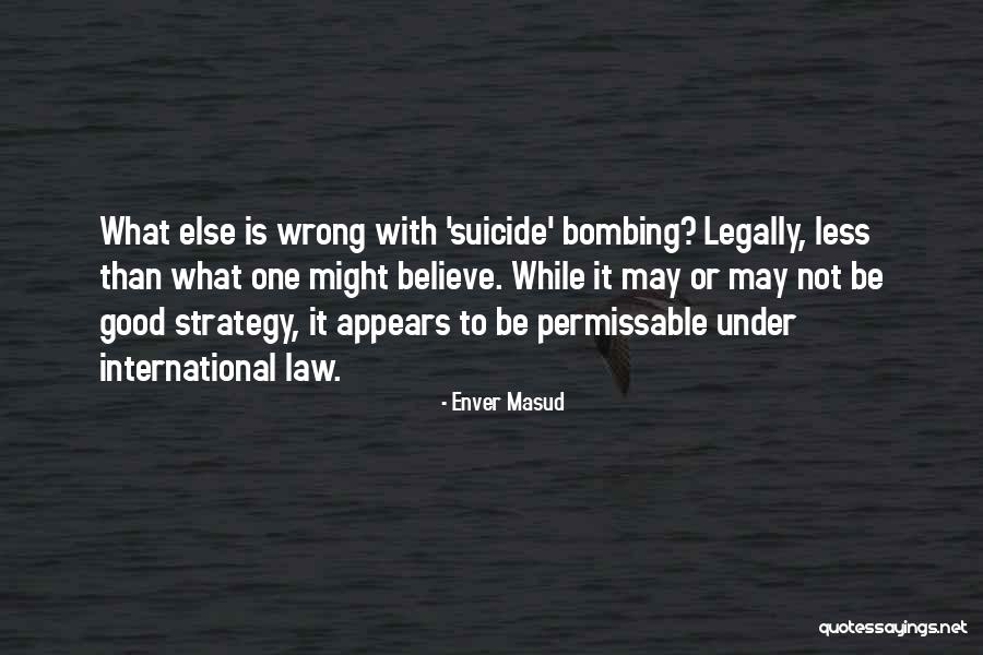 Islamic Law Quotes By Enver Masud Islamic Law Quotes By Enver Masud