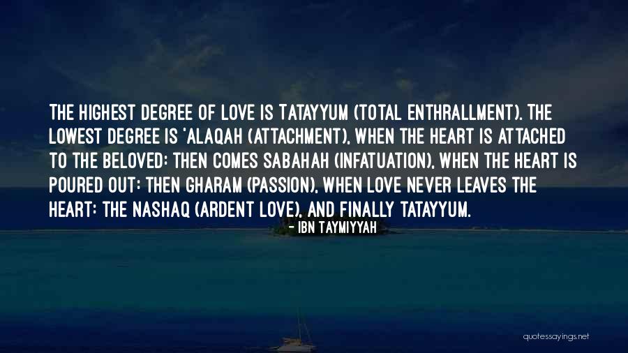 Islamic Love Quotes By Ibn Taymiyyah