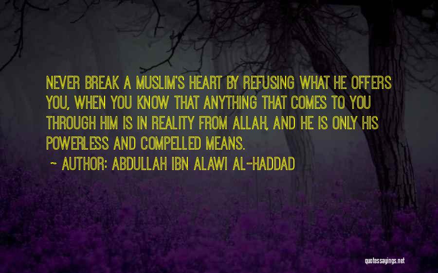 Islamic Muslim Quotes By Abdullah Ibn Alawi Al-Haddad