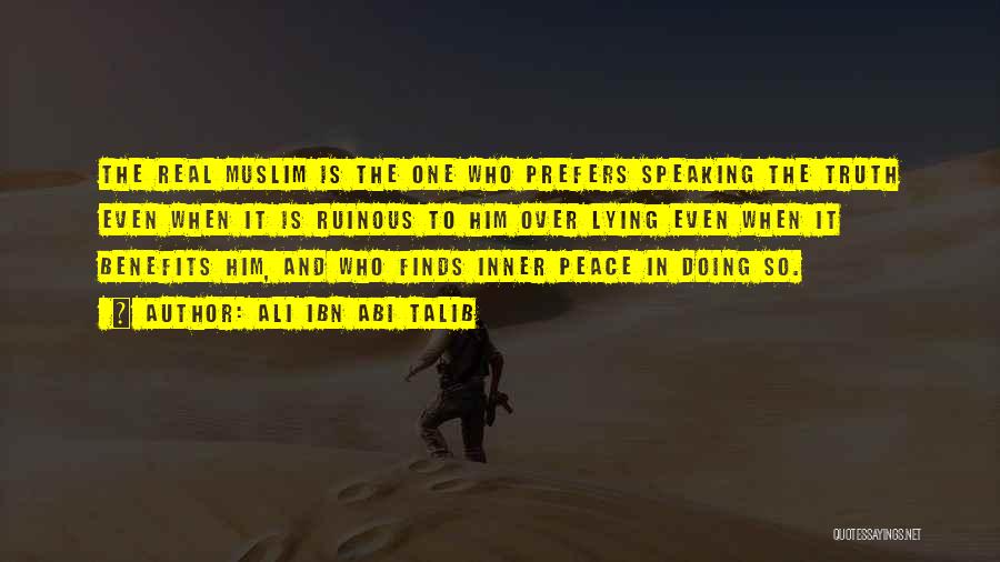 Islamic Muslim Quotes By Ali Ibn Abi Talib