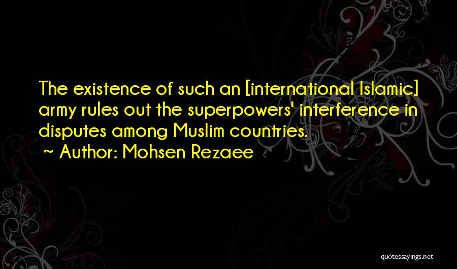 Islamic Muslim Quotes By Mohsen Rezaee