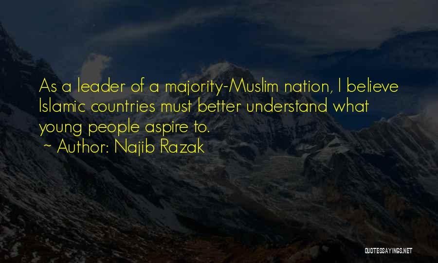 Islamic Muslim Quotes By Najib Razak